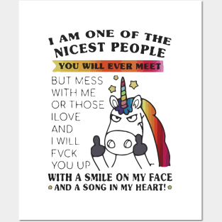 I am one of the nicest people you’ll ever meet Unicorn Posters and Art